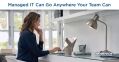 Managed IT Can Go Anywhere Your Team Can